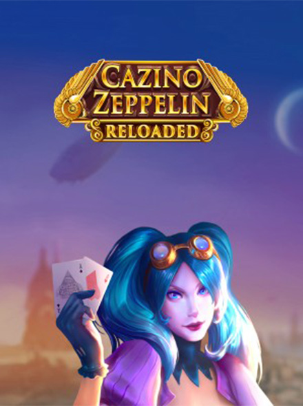 Cazino Zeppelin Reloaded