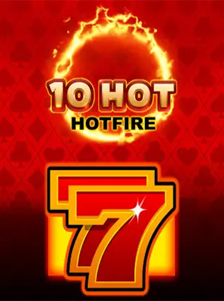 10 Hot HOTFIRE