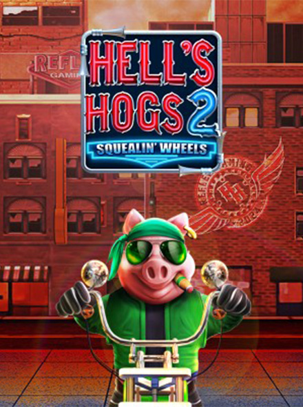 Hell's Hogs 2 Squealin' Wheels