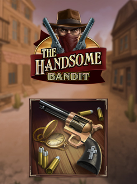 The Handsome Bandit