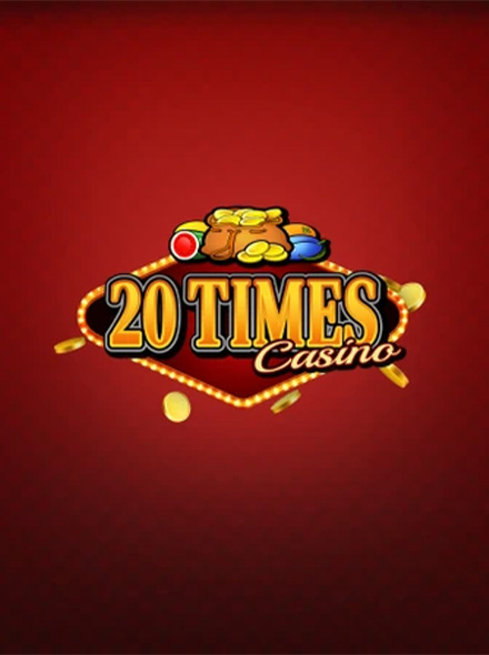 20 Times Casino