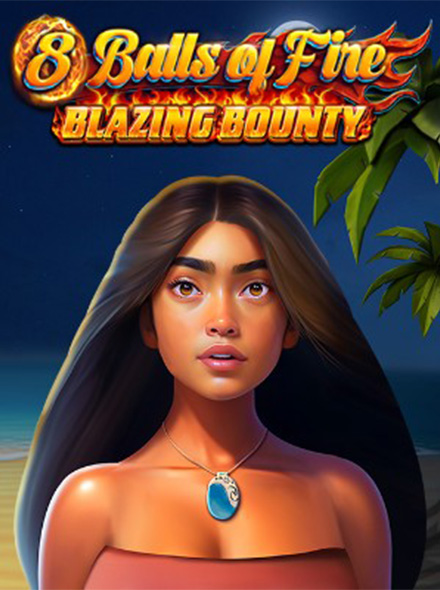 8 Balls of Fire Blazing Bounty
