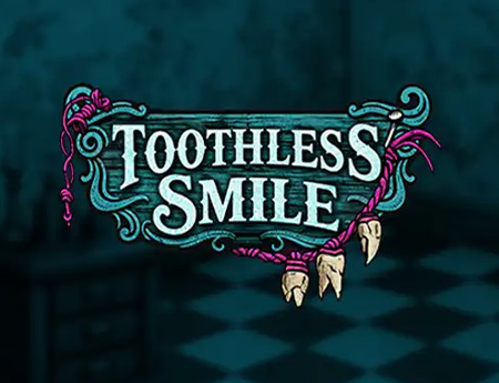 Toothless Smile
