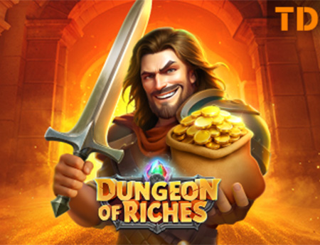 Dungeon of riches