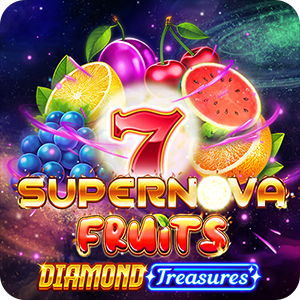7 Supernova Fruits - Diamond Treasures