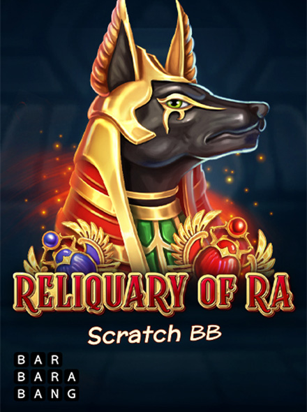 Reliquary of Ra Scratch BB