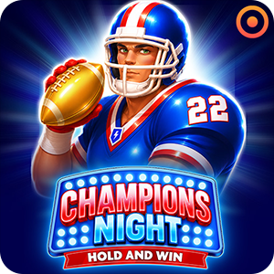 Champions Night: Hold and Win
