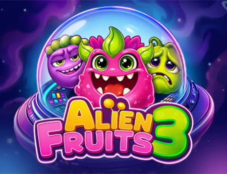 Alien Fruits 3
