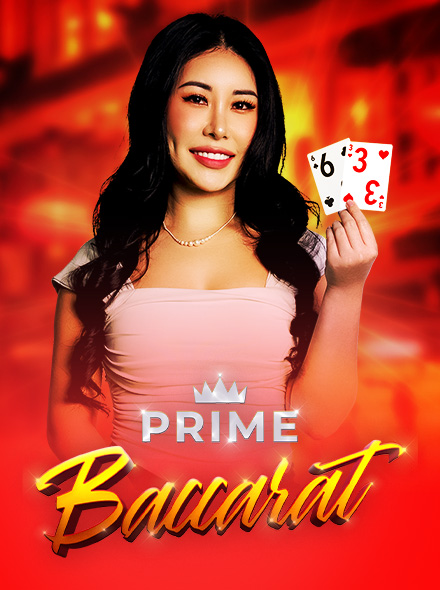 Prime Baccarat E