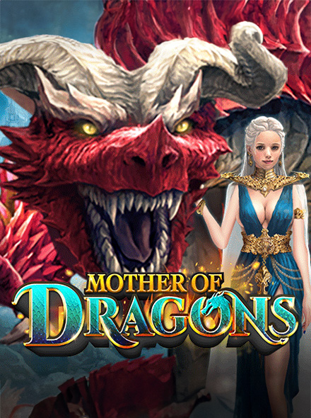 Mother of Dragons