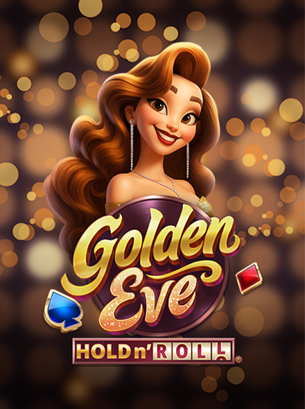 Golden Eve: Hold n Roll