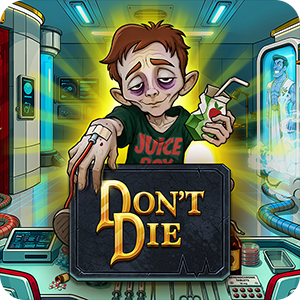 Don't die