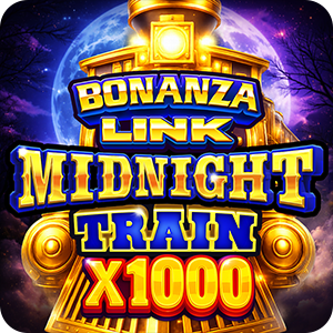 Bonanza Link: Midnight Train x1000