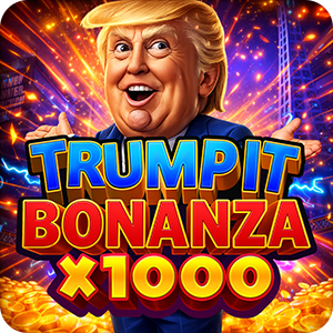 Trump It Bonanza X1000