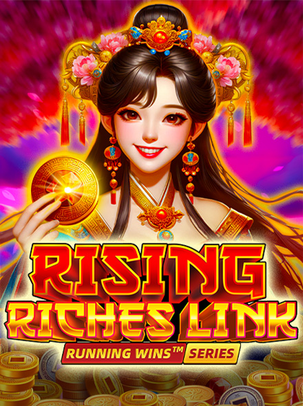 Rising Riches Link