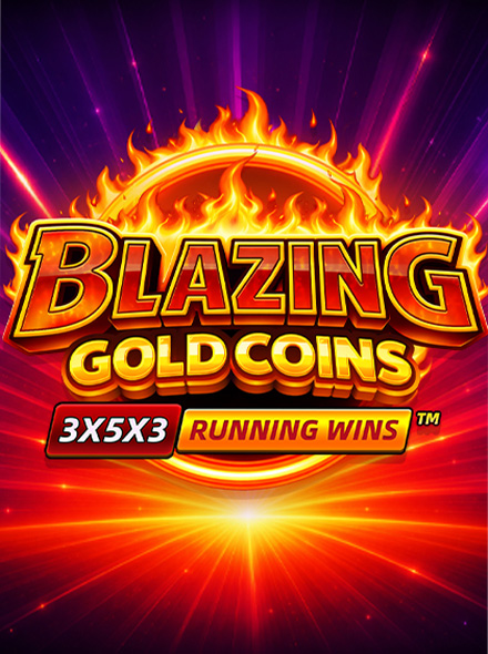 Blazing Gold Coins RUNNING WINS