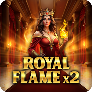 Royal Flame x2